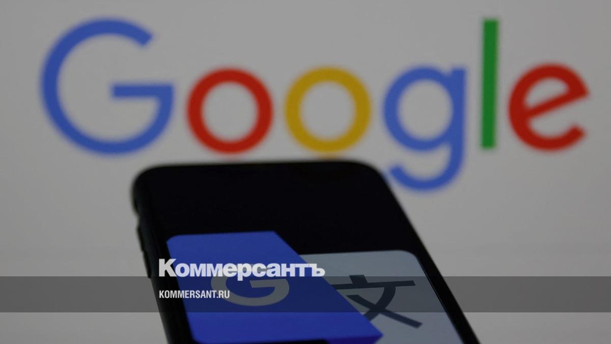 В «Google Переводчике» появилась поддержка еще 110 новых языков –  Коммерсантъ